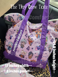 The Tiny Crew Tote